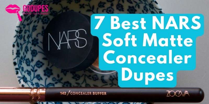 Best NARS Soft Matte Concealer Dupes