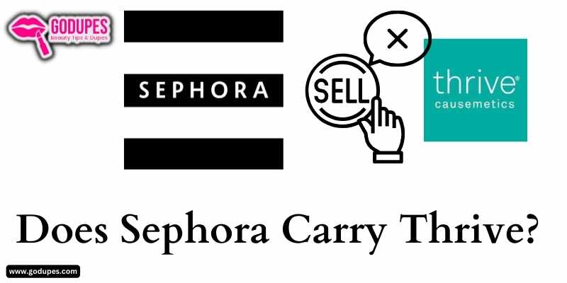 Does Sephora Sell Thrive Cosmetics
