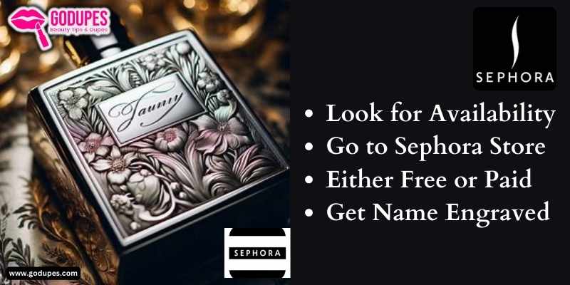 Steps to Engrave your names on Scents at Sephora Store